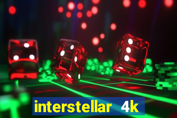 interstellar 4k 60fps download